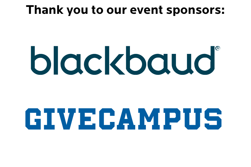 Thank you to our event sponsors: Blackbaud and Give Campus